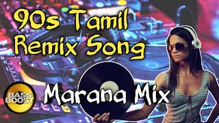 90s Tamil Dj Remix Song Kaathu adikuthu Remix song  Tamil old remix songs  Use Headphones [upl. by Nimsaj139]