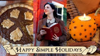 Simple Holidays in a Cozy Cottage🥧Old Fashioned Christmas Prep Baking amp Craft🍊 [upl. by Nosnehpets710]