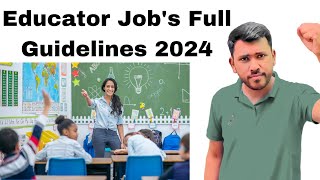 Educator jobs are coming soon  Full Guidelines sirwaqarwaheed educatorjobs2024 [upl. by Eiramit]