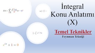 İntegral Alma Teknikleri  Feynman Tekniği Ders 10 [upl. by Arluene250]