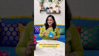 Let’s DIY Hanging Lights For Festival Decor festivaldiyideas hanginglights sunitascreativeworld [upl. by Mitchell]