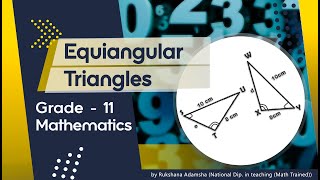 Equiangular Triangles  Grade 11  Mathematics  National Curriculum [upl. by Lithea]