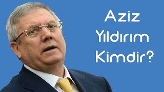 Aziz Yıldırım Kimdir KimKim Sesli Anlatım [upl. by Louis]