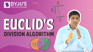 Euclids Division Algorithm  Learn with BYJUS [upl. by Vasiliu]