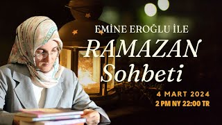 EMİNE EROĞLU İLE RAMAZAN SOHBETİ [upl. by Dambro]