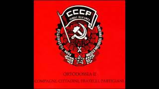 CCCP  Mi ami Ortodossia II 1984 [upl. by Galatia804]