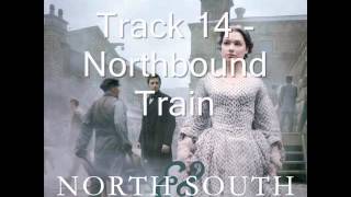 North amp South Soundtrack BBC 2004 Track 14  Northbound Train [upl. by Anselmi]