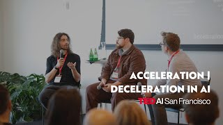 TED AI San Francisco panel quotAcceleration vs Deceleration in AIquot AI FutureOfAI [upl. by Pugh]