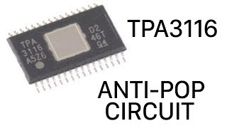 How to Fix the TPA3116 TurnOn Thump  AntiPop Circuit [upl. by Gaspar997]