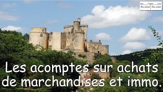 Comptabilité  Les acomptes sur achats mses et immo [upl. by Analise]