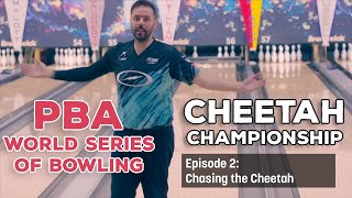 PBA WORLD SERIES OF BOWLING XV  Episode 2 Chasing the Cheetah  Jason Belmonte [upl. by Llennor]