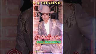 Chalino Sanchez Juan Samaniego [upl. by Banquer]