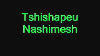 Tshishapeu  Nashimesh [upl. by Huberty]