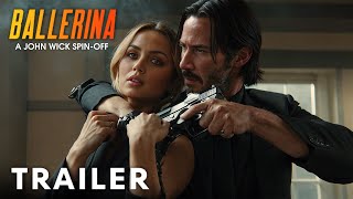 Ballerina A John Wick Story – First Trailer 2024 Keanu Reeves Ana de Armas [upl. by Lednic]