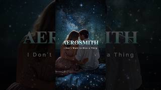 Aerosmith  I Dont Want to Miss a Thing Lyrics  Aerosmith IDontWantToMissAThing Lyrics Music [upl. by Ayotac]