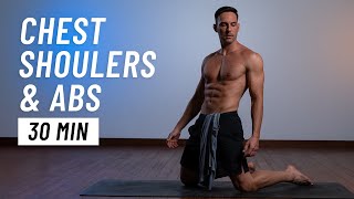 30 Min Chest Shoulder amp Abs Workout At Home No Equipment No Gym [upl. by Sargent]