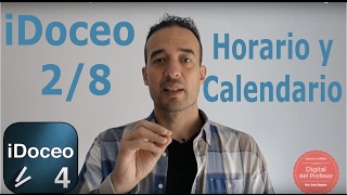 IDOCEO Sesión 28 Horario y Calendario [upl. by Wertheimer]