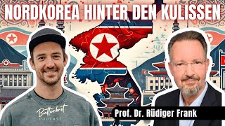 Nordkorea hinter den Kulissen  Mit Prof Dr Rüdiger Frank [upl. by Wawro]