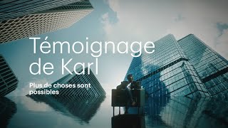 Gestion de patrimoine TD – Témoignage de Karl  Plus de choses sont possibles [upl. by Odessa357]