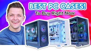 Best Gaming PC Cases to Buy Right Now 👌 Options for All Budgets amp Sizes [upl. by Hazeefah]