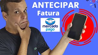 Como Antecipar Fatura Mercado Pago [upl. by Khorma]