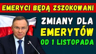 🔴PILNIE ZMIANY DLA EMERYTÓW OD 1 LISTOPADA 2024 👉 ZUS OGŁOSIŁ SZCZEGÓŁY DATY I KWOTY PŁATNOŚCI [upl. by Enyamrahc]