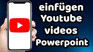 wie kann man ein Youtube Video in Powerpoint Einfügen 2024 [upl. by Rehposirhc490]