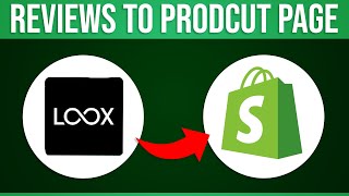 How To Add Loox Reviews To Your Product Page On Shopify Quick Tutorial [upl. by Corby987]