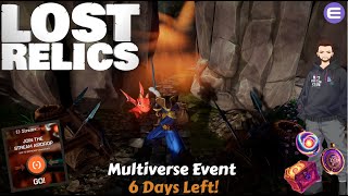 Lost Relics  Multiverse Event  6 Days Remaining  StreamDrops Enabled [upl. by Einttirb326]