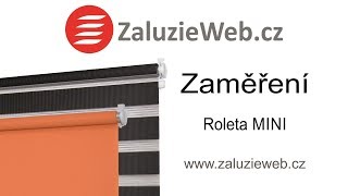 Zaměření rolety MINI  zaluziewebcz [upl. by Bakemeier607]