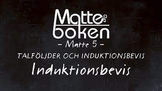 Talföljder och induktionsbevis  Induktionsbevis  Matematik 5 [upl. by Loralee]