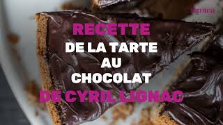 Cyril Lignac révèle les secrets de sa tarte au chocolat à 4 ingrédients une recette à faire en 5 mi [upl. by Nurav]