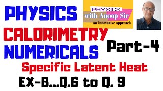 CALORIMETRY NUMERICALS PART 4 Physicsclass 10Specific latent heat [upl. by Otrebron]