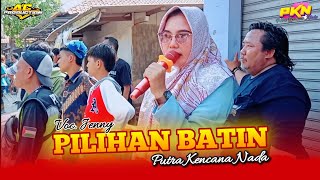 PILIHAN BATIN‼️VOC JENNY  BUROK PKN  SHOW PANGARENGAN KULON CIREBON 2024 [upl. by Ingunna185]