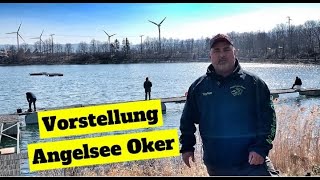 Vorstellung Angelsee Oker fishing angeln fish ul [upl. by Rubina860]