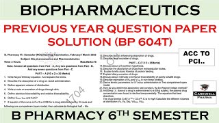 Solution  Biopharmaceutics and Pharmacokinetics 6th semester question paper  By Carewell Classes [upl. by Willin360]