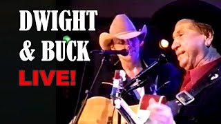 DWIGHT YOAKAM amp BUCK OWENS LIVE with John Berry [upl. by Amaras182]