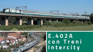 E402A con treni Intercity XMPR in arrivo a Roma [upl. by Atilamrac]