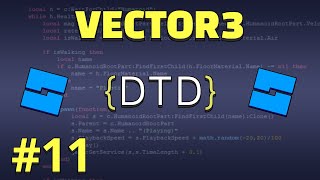 Vector3  Easy Roblox Scripting Tutorial [upl. by Nuawtna]