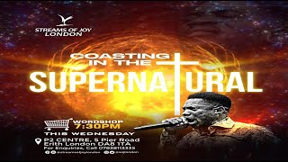 COASTING IN THE SUPERNATURAL  WORDSHOP  4TH SEPTEMBER 2024 [upl. by Aita]