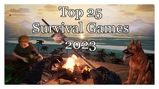 TOP 25 Des Jeux de Survie 2023 Survival Games of 2023 [upl. by Inilahs]