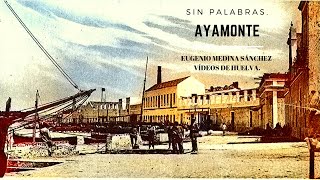 AYAMONTE quotSIN PALABRASquot VÍDEOS DE HUELVA [upl. by Cordova]