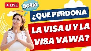 🙇‍♀️ VISA U y VAWA  ¿Qué es un perdon de inmigracion  Inmigrando con Kathia [upl. by Alekram]