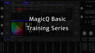 ChamSys MagicQ Basic Training Introduction [upl. by Nedarb]