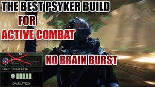 Psyker Build level 5 damnation missions no brain burst ranged melee combat dark tide warhammer 40k [upl. by Aholah]