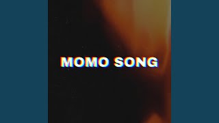 Momos Song [upl. by Teryn]