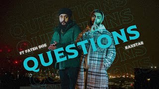 Raxstar ft Fateh DOE  Questions Official Video⎜Stranger Productions⎜2023 [upl. by Labotsirhc]