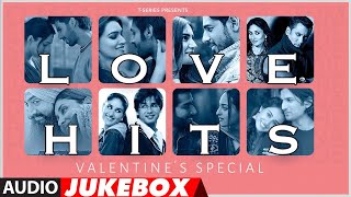 Presenting quotLove Hits Valentines Special Audio Jukeboxquot The Best Songs Compiled Together At One [upl. by O'Reilly]