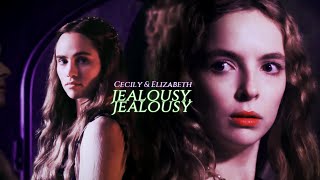 Cecily amp Elizabeth  jealousy jealousy [upl. by Richardo]