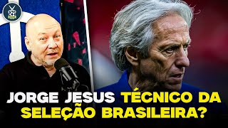 JORGE JESUS DEVE SER TÉCNICO DA SELEÇÃO BRASILEIRA  Corte do Opinião Placar [upl. by Ecnarf]